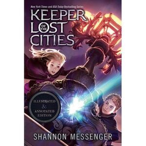 Keeper of the Lost Cities Illustrated & Annotated Edition: Book One -- Shannon M